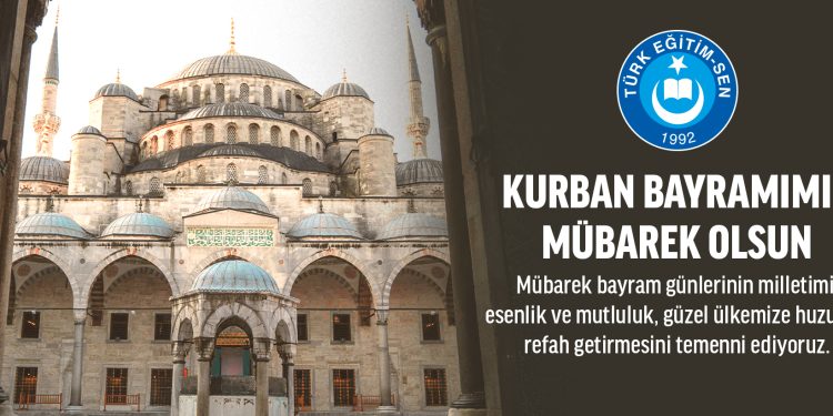 BİRLİK VE BERABERLİK İÇİNDE NİCE GÜZEL BAYRAMLARA…KURBAN BAYRAMIMIZ MÜBAREK OLSUN